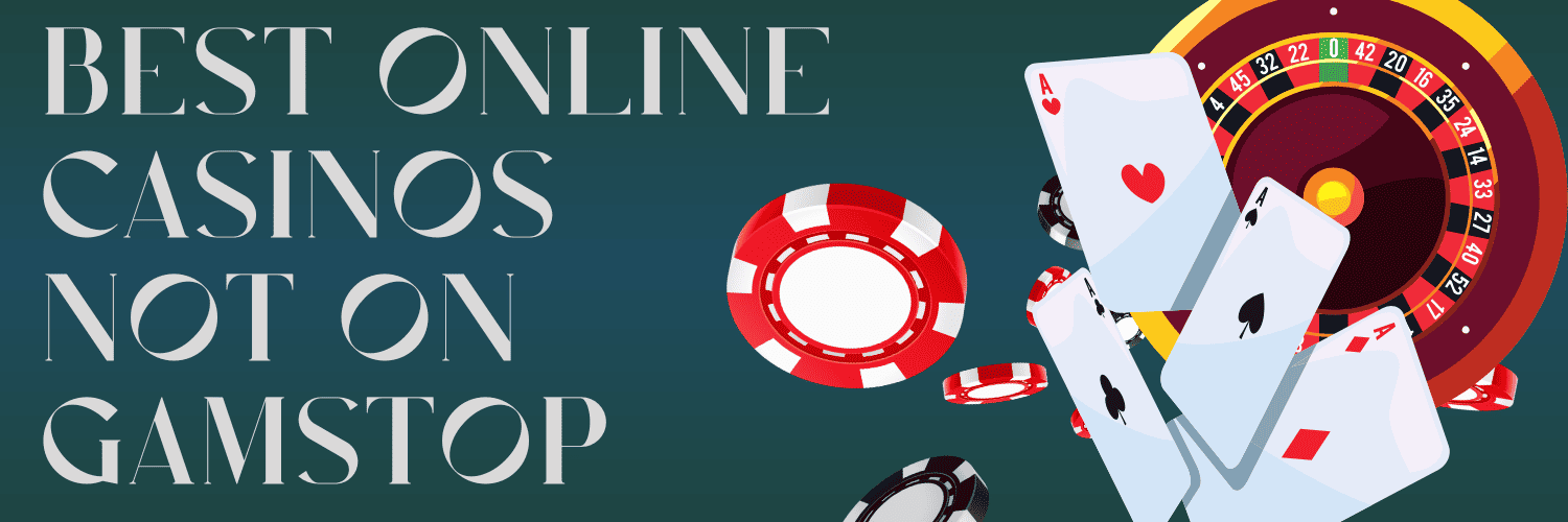 Exploring Casinos Not Registered on Gamstop -1914950700 Exploring Casinos Not Registered on Gamstop -1914950700